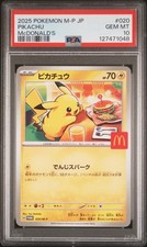 2025 POKEMON JAPANESE M-P PROMO MCDONALD'S 020 PIKACHU PSA 10