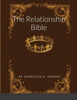Charlston Howard | The Relationship Bible | Taschenbuch | Englisch (2023)