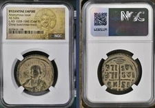 Jesus Christ King Of Kings Byzantine Empire Coin 1028AD-1042AD NGC Genuine