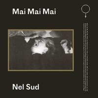Vinile - Mai Mai Mai - Nel Sud - Tempesta (La) -D- Neu