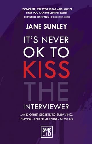 It's Never Ok to Kiss the Interviewer: And Other by Jane Sunley PAPERBACK - Image 2