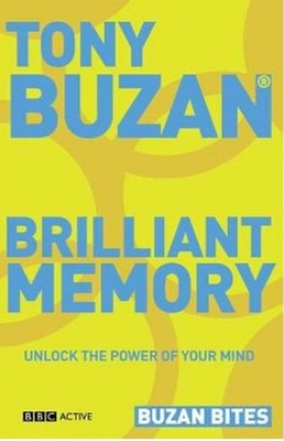 Brilliant Memory: Unlock the Power of Your Mind * BRAND NEW