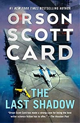 The Last Shadow Hardcover Orson Scott Card