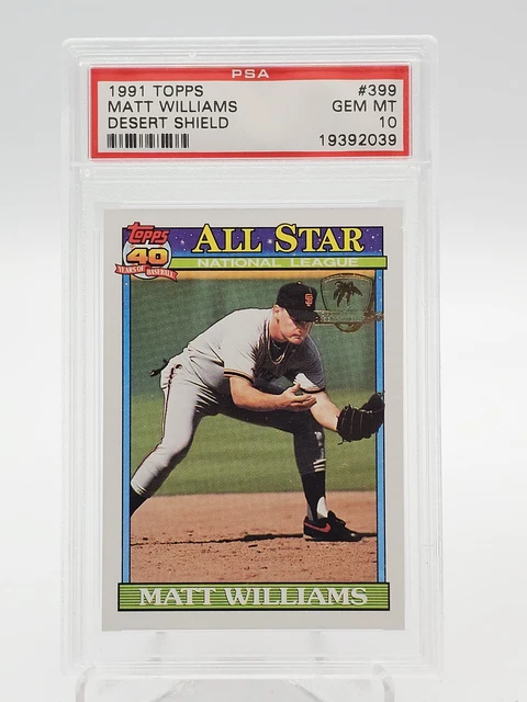 Matt Williams 1991 Topps Desert Shield #399 PSA 10 Q7113