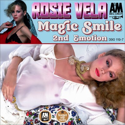 7'' ROSIE ROSEANNE VELA Magic Smile / 2nd Emotion A&M Germany 1986 like NEW!