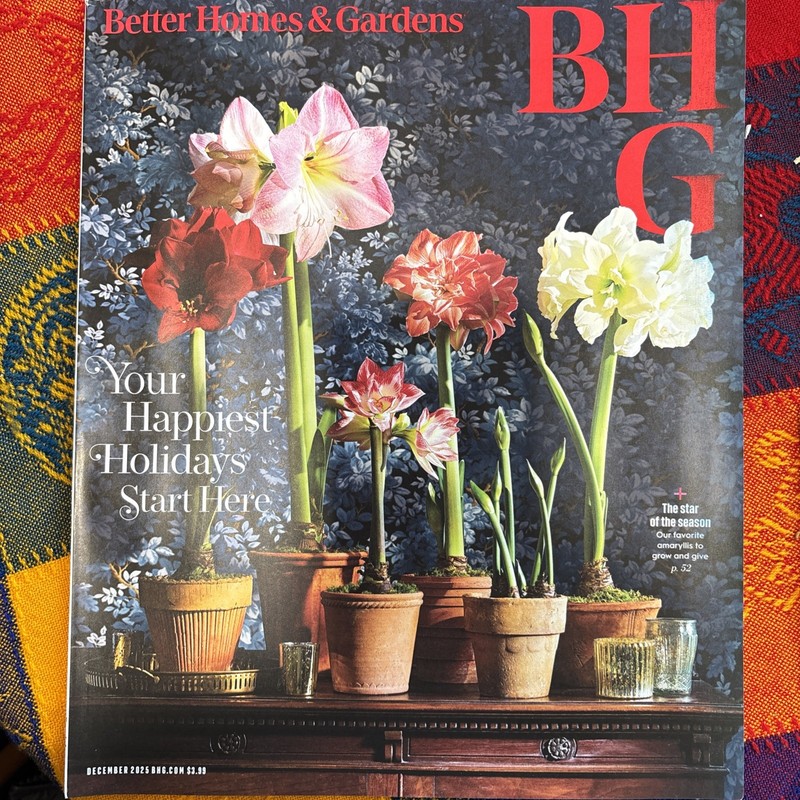 Better Homes & Garden Magazine December 2025 Happiest Holidays