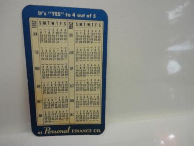 Vintage 1952  Personal Finance Company Advertising Calendar 2 1/4'' by 3 3/4 ''