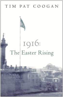 1916: Der Osteraufstand, Tim Pat Coogan
