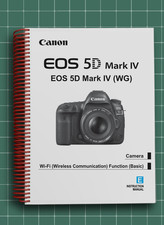 Canon EOS 5D Mark IV WG INSTRUCTION MANUAL How-To 661 Pages USA Made