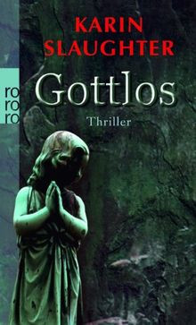 Gottlos von Slaughter, Karin | Buch | Zustand sehr gut - Bild 1 von 2