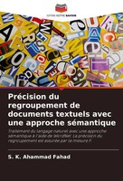 S. K. Ahammad Fahad | PréCision Du Regroupement De Documents Textuels Avec...