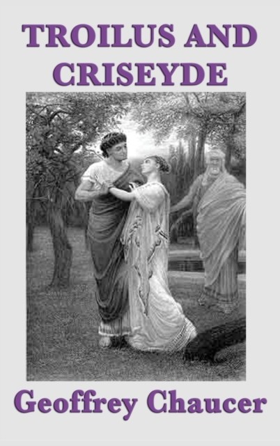 Troilus and Criseyde by Geoffrey Chaucer NEW Free UK Delivery - Image 2