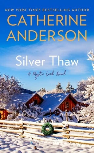 Silver Thaw by Anderson, Catherine, Good Book