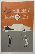 Vintage General Motors Advertising, How The Wheels Revolve Booklet, 1952