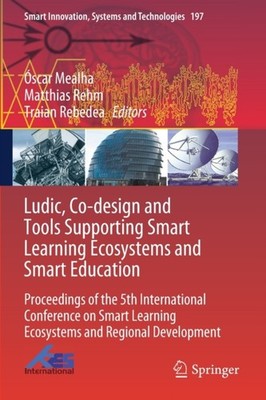 Mealha - Ludic Co-design and Tools Supporting Smart Learning Ecosyste - X555z