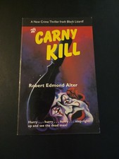 CARNY KILL   1986   ROBERT EDMOND ALTER   BIZARRE CRIME THRILLER OF DEAD CLOWN