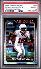 2024 Topps Chrome -  Marvin Harrison Jr. #204 Prism Refractor (RC) PSA Gem Mint