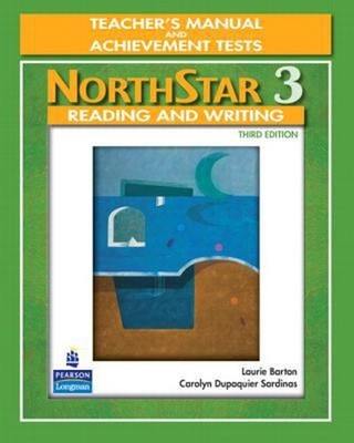 NorthStar, Reading and Writing 3, Teacher's Manual and Unit Achie
