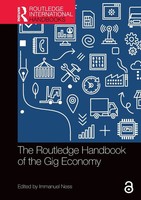 The Routledge Handbook Of The Gig Economy Immanuel Ness Taschenbuch Englisch