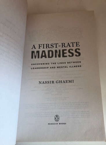 A First-Rate Madness:Uncovering Links Between Leadership & Mental Illness Book - Imagen 9 de 10