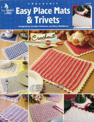CROCHENIT EASY PLACE MATS & TRIVETS