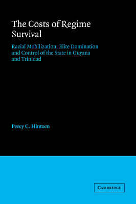 The Costs of Regime Survival Hintzen Paperback Cambridge University Press