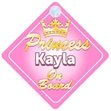 Crown Princess Kayla On Board Personalised Baby Girl Car Sign
