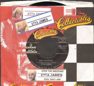 James, Etta - Stop The Wedding Collectables 3447 Vinyl 45