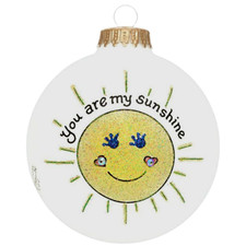 Heart Gifts by Teresa- You Are My Sunshine Ornament  Hand Painted Glass USA Made