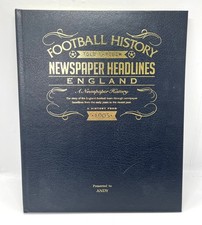 Football History Told Through Newspaper Headlines England - Presented to Andy