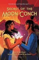 Secret Of The Moon Conch, David Bowles