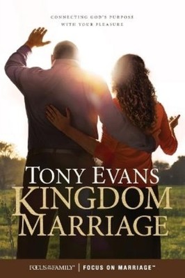 Tony Evans Kingdom Marriage (Taschenbuch) (US IMPORT)