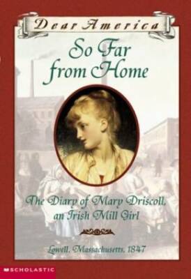 So Far From Home (Dear America Series) - Paperback By Barry Deneberg - GOOD