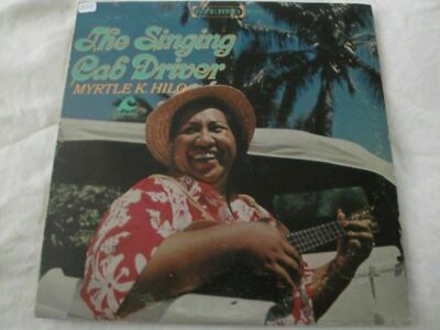 THE SINGING CAB DRIVER MYRTLE K. HILO VINYL LP ALBUM 1967