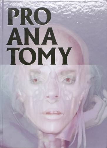 Pro Anatomy.by Von-Zeipel  New 9780989865678 Fast Free Shipping**