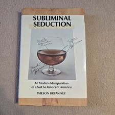 Subliminal Seduction, Wilson Bryan Key, 1st Edition/2nd, 1973, HC/DJ