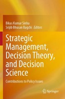 Bikas Kumar Sinha (U. A.) | Strategic Management, Decision Theory, And...