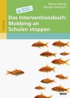 Das Interventionsbuch: Mobbing An Schulen Stoppen ~ Denise V ... 9783407630483