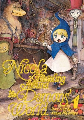 Nicola Traveling Around the Demons' World Vol. 1 - paperback Miyanaga, Asaya