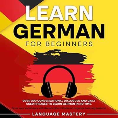 Language Mastery Learn German for Beginners (Taschenbuch) (US IMPORT)