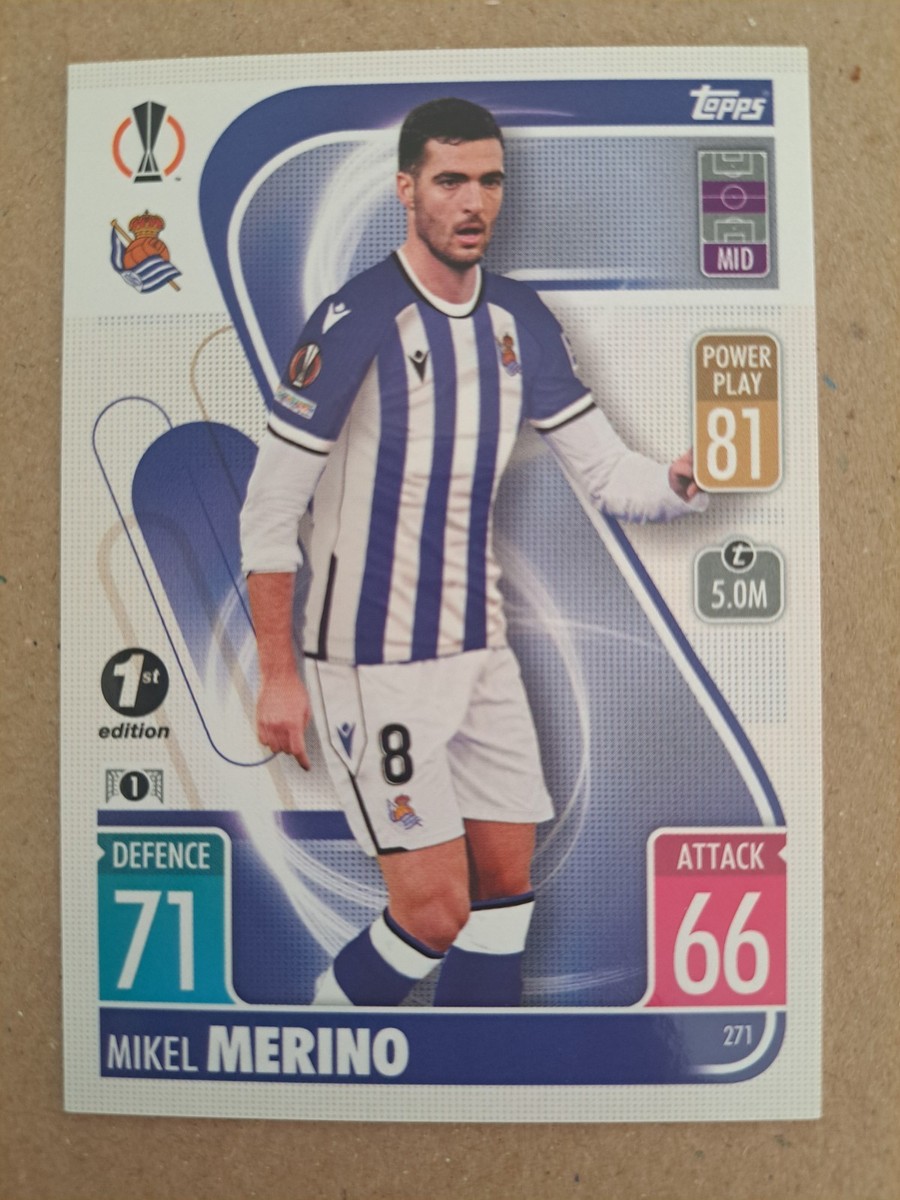 21/22 Topps Match Attax Champions League MIKEL MERINO 1st Edition