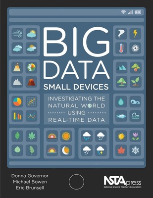 Big Data, Small Devices: Investigating the Natural World Using Real-Time Dat...
