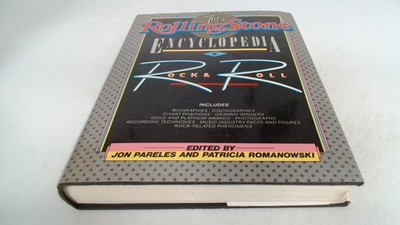 			The Rolling Stone Encyclopedia of Rock and Roll, Jon Pareles (ed)		