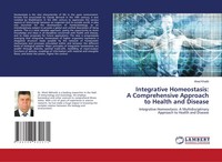 Ahed Khatib | Integrative Homeostasis: A Comprehensive Approach To Health And...