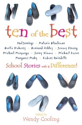 School Story Anthology: School Stories with a Difference,Wendy C