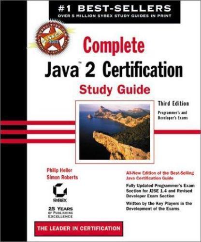 Complete Java 2 Certification Study Guide by Philip Heller and Simon ...