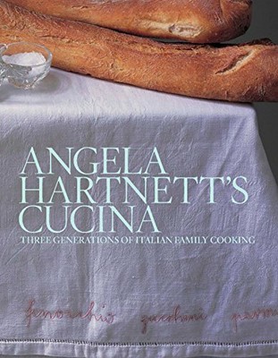 Angela Hartnett's Cucina: Three Generations of , Angela-Hartnett, Ramsay=-