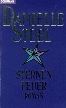 Sternenfeuer (Goldmann Allgemeine Reihe)  von Steel, Dan... | Buch | Zustand gut