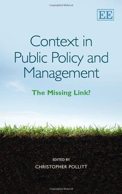 Context in Public Policy and Management: The Missing Link?