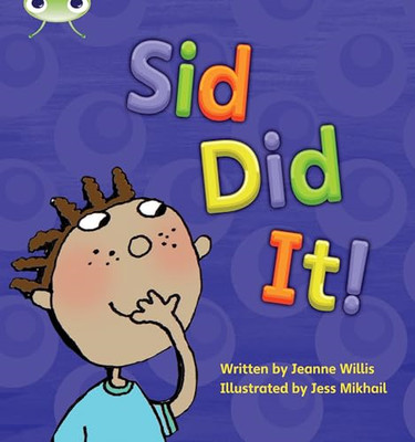 Phonics Bug: Sid Did it Phase 2 - Paperback NEW Jeanne Willis 2010-09-01
